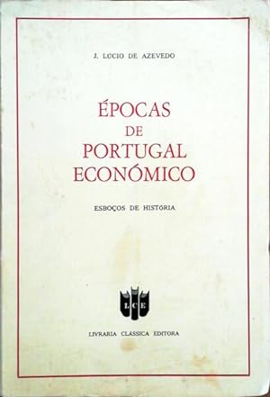 ÉPOCAS DE PORTUGAL ECONÓMICO.