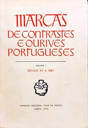 MARCAS DE CONTRASTES E OURIVES PORTUGUESES. [2.ª EDIÇÃO]