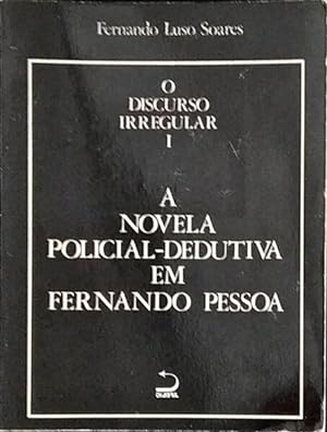 A NOVELA POLICIAL-DEDUTIVA EM FERNANDO PESSOA.