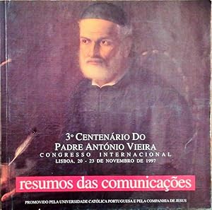 PADRE ANTÓNIO VIEIRA - 3º CENTENÁRIO