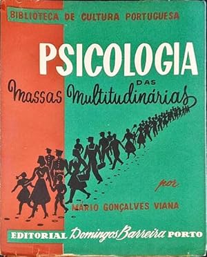 PSICOLOGIA DAS MASSAS MULTITUDINÁRIAS.