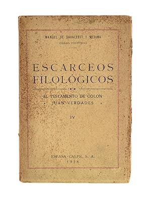 Imagen del vendedor de ESCARCEOS FILOLGICOS IV. EL TESTAMENTO DE COLN JUAN VERDADES a la venta por Librera Monogatari