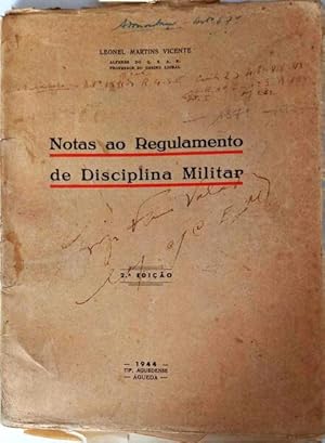 NOTAS AO REGULAMENTO DE DISCIPLINA MILITAR.