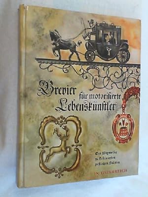 Immagine del venditore per Brevier fr motorisierte Lebensknstler; Teil: Bd. [3]., sterreich. venduto da Versandantiquariat Christian Back