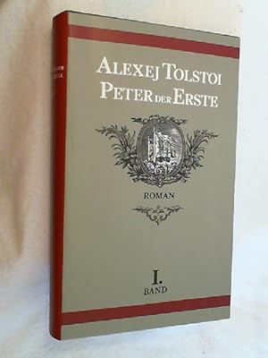 Bild des Verkufers fr Peter der Erste : unvollendeter histor. Roman ; zweibnd. Ausg. in 3 Bchern. zum Verkauf von Versandantiquariat Christian Back