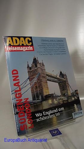 Südengland und London Nr. 76/ 2003 ADAC-Reisemagazin Wo England am schönsten ist. Südengland & Lo...