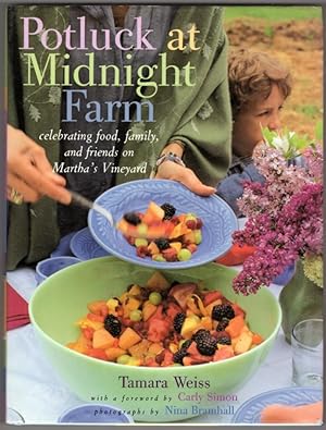 Imagen del vendedor de Potluck at Midnight Farm: Celebrating Food, Family, and Friends on Martha's Vineyard a la venta por Lake Country Books and More