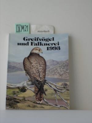 Bild des Verkufers fr Greifvgel und Falknerei. Jahrbuch des Deutschen Falkenordens - 1993 zum Verkauf von Schuebula