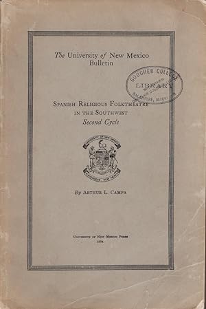 Image du vendeur pour Religious Folktheatre in the Southwest The University of New Mexico Bulletin Second Cycle. mis en vente par Americana Books, ABAA