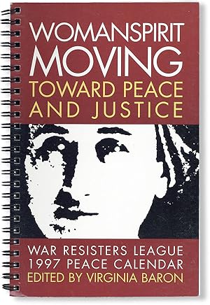 Bild des Verkufers fr Womanspirit Moving Toward Peace and Justice. War Resisters League 1997 Peace Calendar zum Verkauf von Lorne Bair Rare Books, ABAA