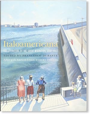 Bild des Verkufers fr Italoamericana: The Literature of the Great Migration, 1880-1943 [Review Copy] zum Verkauf von Lorne Bair Rare Books, ABAA