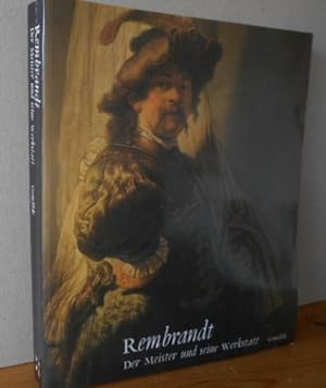 Bild des Verkufers fr Rembrandt - Der Meister und seine Werkstatt. Hier nur Band 1: Gemlde. Katalog zur Wanderausstellung in Berlin, Amsterdam und London. zum Verkauf von Versandantiquariat Gebraucht und Selten