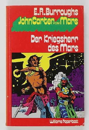 Der Kriegsherr des Mars. (= John Carter vom Mars, Band 3)