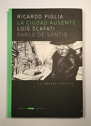 Imagen del vendedor de La ciudad ausente a la venta por SELECTA BOOKS