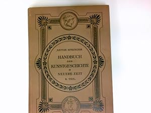 Handbuch der Kunstgeschichte IV Neuere Zeit II. Teil