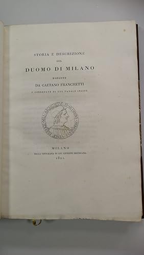 Gaetano Franchetti, Storia e descrizione del Duomo di Milano con tavole incise, 1821