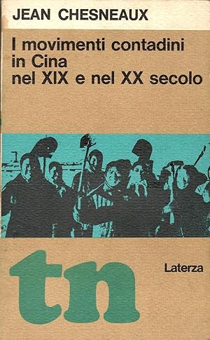 I MOVIMENTI CONTADINI IN CINA NEL XIX E NEL XX SECOLO