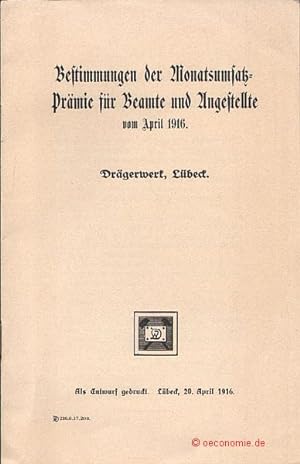 Bestimmungen der Monatsumsatz-Prämie für Beamte und Angestellte vom April 1916.