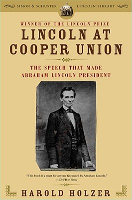 Seller image for Lincoln at Cooper Union: The Speech That Made Abraham Lincoln President (Paperback or Softback) for sale by BargainBookStores