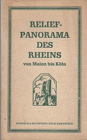 Seller image for Relief-Panorama des Rheins von Mainz bis Kln for sale by Walter Gottfried