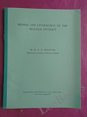Image du vendeur pour MOSSES AND LIVERWORTS OF THE MALHAM DISTRICT mis en vente par LOE BOOKS