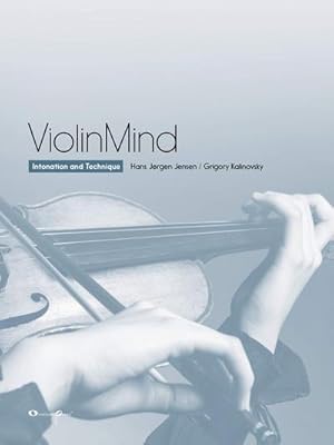 Bild des Verkufers fr ViolinMind - Intonation and Technique zum Verkauf von AHA-BUCH GmbH
