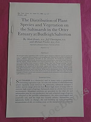 Bild des Verkufers fr THE DISTRIBUTION OF PLANT SPECIES AND VEGETATION ON THE SALTMARSH IN THE OTTER ESTUARY AT BUDLEIGH SALTERTON zum Verkauf von LOE BOOKS