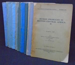 Seller image for Human Problems In British Central Africa volumes: 2 - 6, 10,11,12,15 for sale by Juniper Books