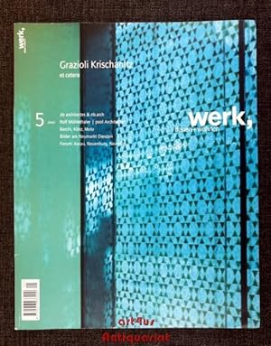 Grazioli Krischanitz et cetera. Werk, Bauen und Wohnen 5 ; 2007