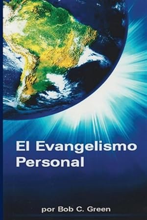 Bild des Verkufers fr EL EVANGELISMO PERSONAL: Un Estudio Breve del Evangelismo Personal -Language: spanish zum Verkauf von GreatBookPrices
