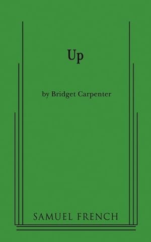 Seller image for Up : A Samuel French Acting Edition for sale by GreatBookPrices