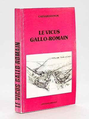 Bild des Verkufers fr Le Vicus gallo-romain. Actes du colloque. zum Verkauf von Librairie du Cardinal