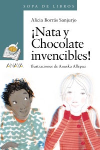 ¡Nata y Chocolate invencibles! Edad: 12+