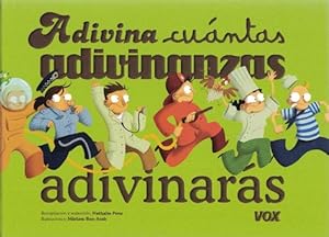 Seller image for Adivina cuntas adivinanzas adivinars. Edad: 7+. for sale by La Librera, Iberoamerikan. Buchhandlung