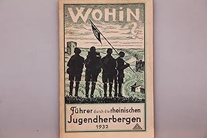 FÜHRER DURCH DIE RHEINISCHEN JUGENDHERBERGEN 1932.