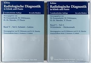 Schinz Radiologische Diagnostik, 7.Aufl. 5.Bd. - Teil 1: Schädel und Gehirn. + 2.Teil: Wirbelsäul...