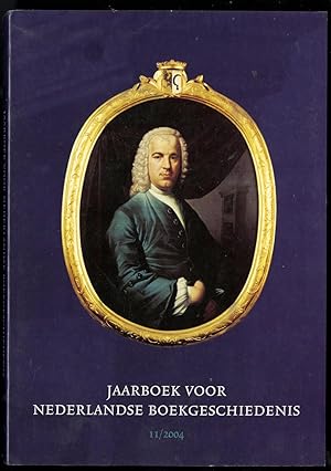 Bild des Verkufers fr Jaarboek voor Nederlandse Boekgeschiedenis. Volume 11. zum Verkauf von Pictura Prints, Art & Books