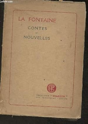 Imagen del vendedor de La Fontaine contes et nouvelles- Tome I (Seul) (Collection "Selecta") a la venta por Le-Livre