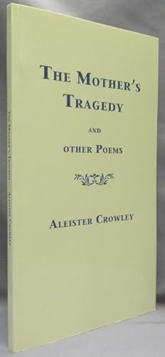 The Mother's Tragedy and other Poems.