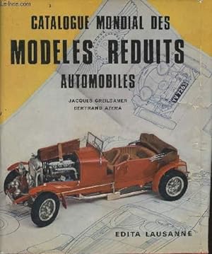 Seller image for Catalogue mondial des modles rduits automobiles for sale by Le-Livre