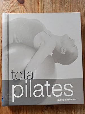 Bild des Verkufers fr TOTAL PILETES :El nico libro de Pilates que va a necesitar zum Verkauf von LA TIENDA DE PACO