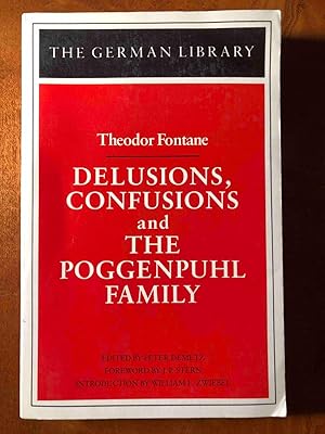 Seller image for Delusions, Confusions and the Poggenpuhl/ Theodor Fontane (German Library) for sale by Jake's Place Books