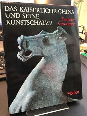 Seller image for Das kaiserliche China und seine Kunstschtze. for sale by Antiquariat Hecht