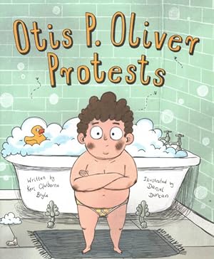 Bild des Verkufers fr Otis P. Oliver Protests zum Verkauf von GreatBookPrices