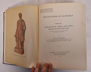 Excavations at Olynthus; Part XIV, Terracottas, Lamps, and Coins Found in 1934 and 1938