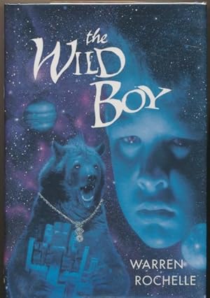 Seller image for The Wild Boy SIGNED for sale by DreamHaven Books