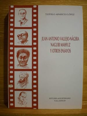 Imagen del vendedor de Juan Antonio Vallejo Ngera, Naguib Mahfuz y otros ensayos a la venta por Librera Antonio Azorn