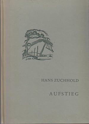 Aufstieg : Gedichte / Hans Zuchhold