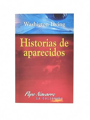 Seller image for HISTORIAS DE APARECIDOS for sale by Librera Monogatari