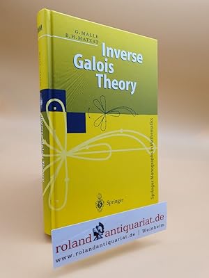 Bild des Verkufers fr Inverse Galois Theory (Springer Monographs in Mathematics) zum Verkauf von Roland Antiquariat UG haftungsbeschrnkt
